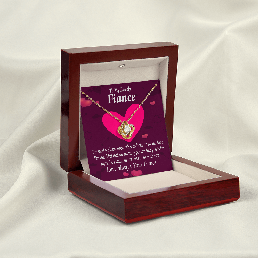 To My Fiancee I Want All My Lasts To Be With You Infinity Knot Necklace Message Card-Express Your Love Gifts