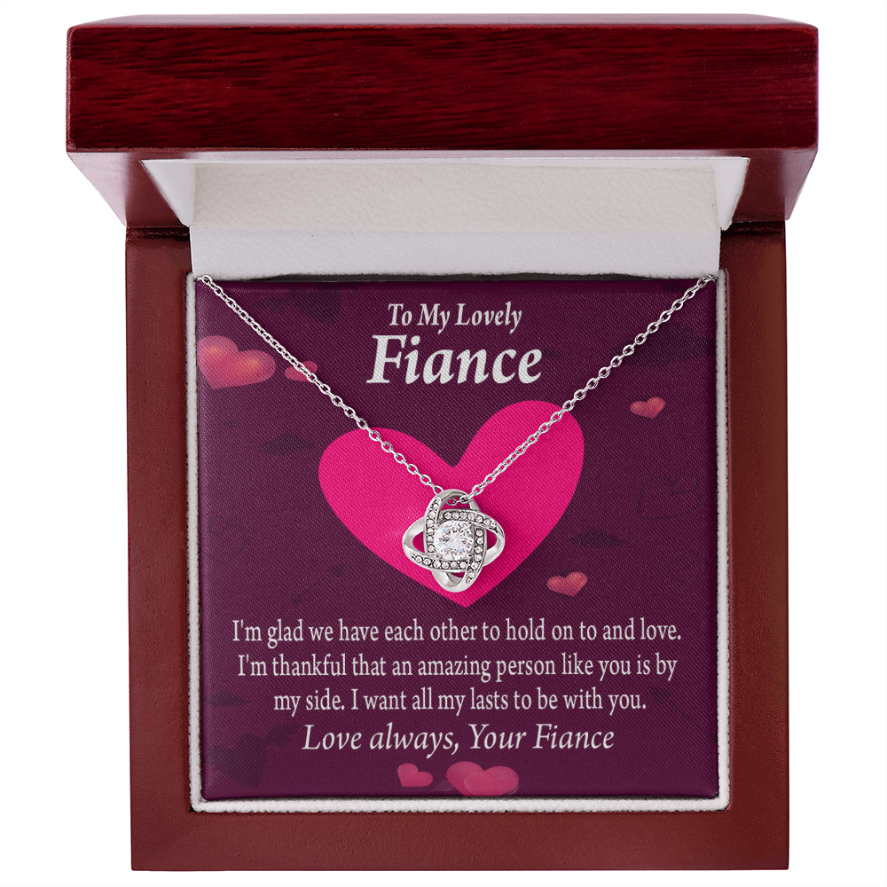 To My Fiancee I Want All My Lasts To Be With You Infinity Knot Necklace Message Card-Express Your Love Gifts
