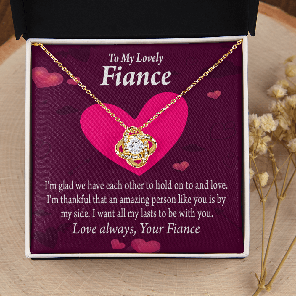 To My Fiancee I Want All My Lasts To Be With You Infinity Knot Necklace Message Card-Express Your Love Gifts