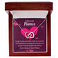 To My Fiancee I Want All My Lasts To Be With You Inseparable Necklace-Express Your Love Gifts