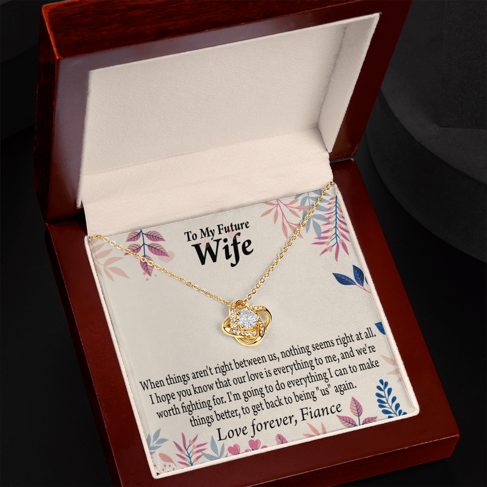 To My Fiancee I Will Make Everything Better Infinity Knot Necklace Message Card-Express Your Love Gifts