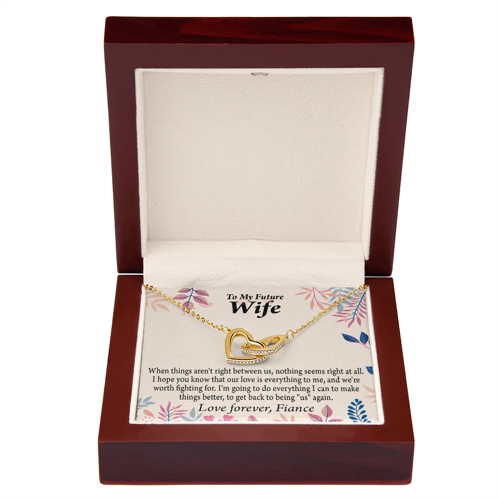 To My Fiancee I Will Make Everything Better Inseparable Necklace-Express Your Love Gifts