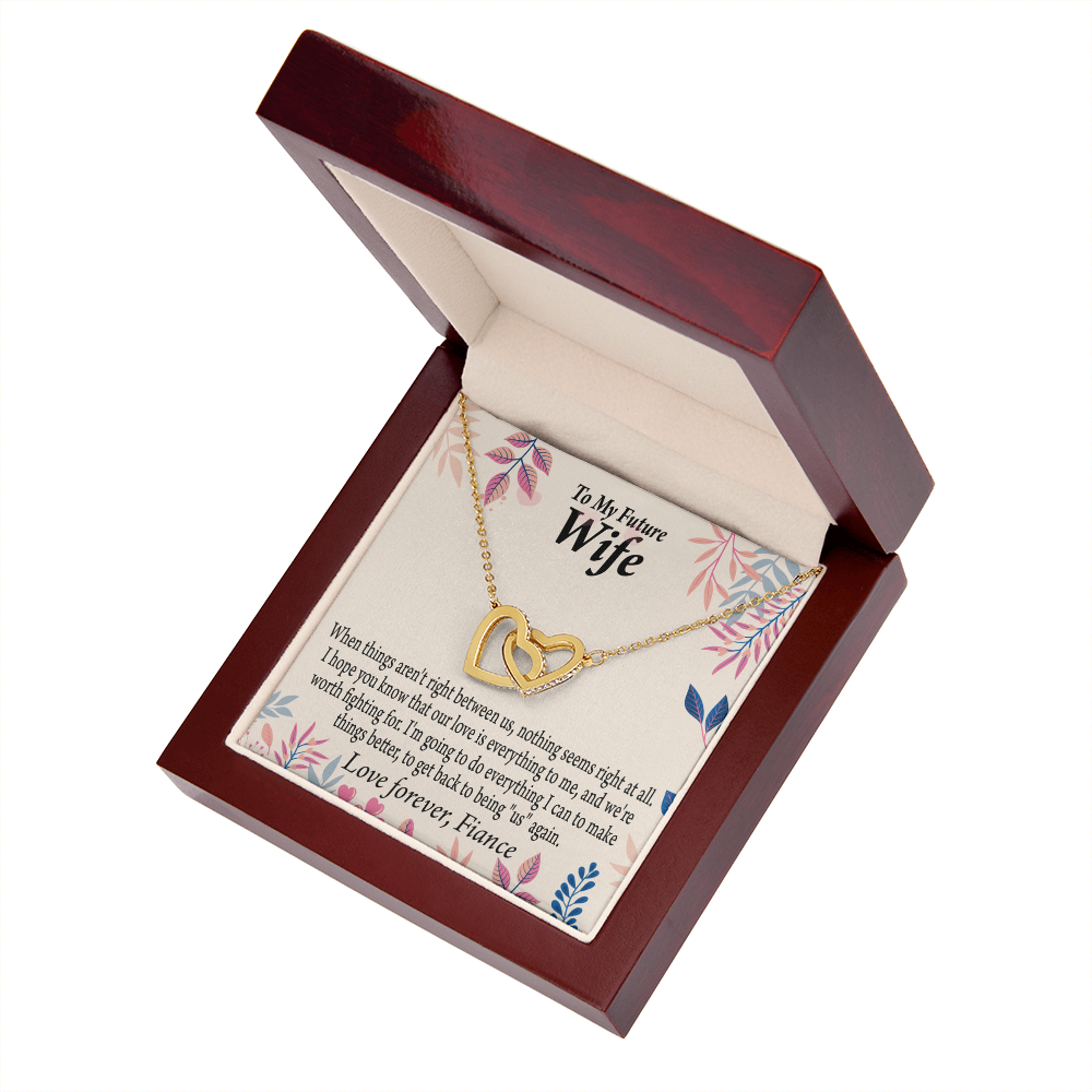 To My Fiancee I Will Make Everything Better Inseparable Necklace-Express Your Love Gifts