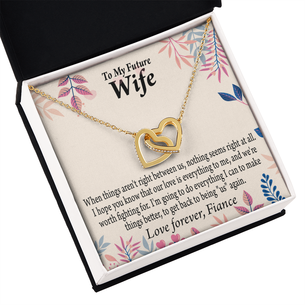 To My Fiancee I Will Make Everything Better Inseparable Necklace-Express Your Love Gifts
