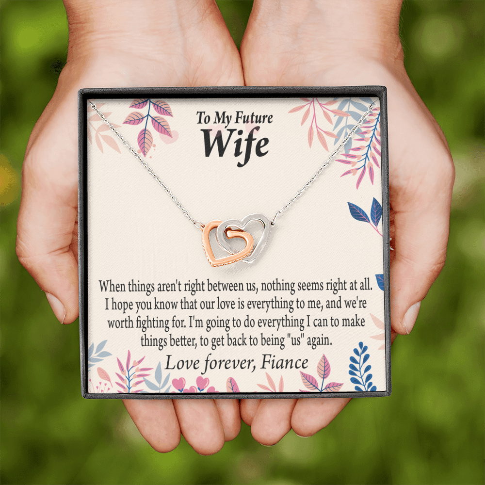 To My Fiancee I Will Make Everything Better Inseparable Necklace-Express Your Love Gifts