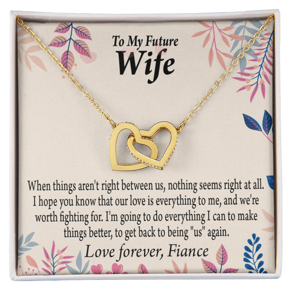 To My Fiancee I Will Make Everything Better Inseparable Necklace-Express Your Love Gifts