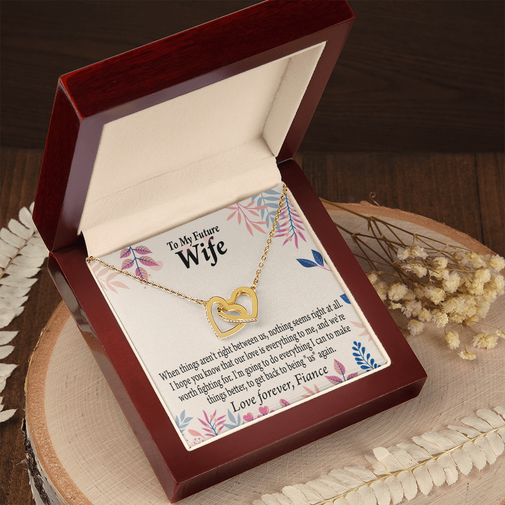 To My Fiancee I Will Make Everything Better Inseparable Necklace-Express Your Love Gifts