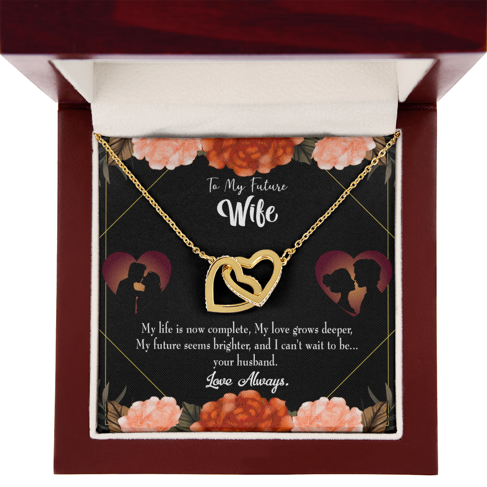 To My Fiancee Life is Complete Inseparable Necklace-Express Your Love Gifts