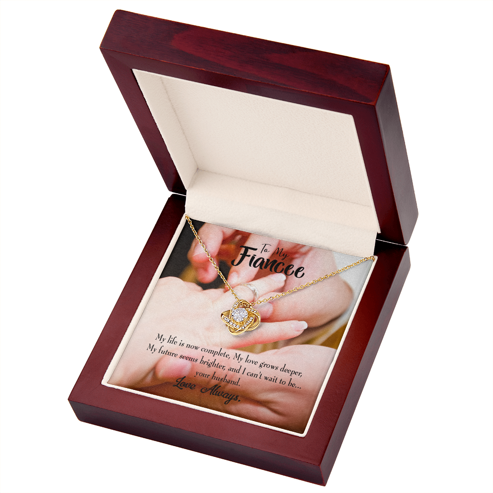 To My Fiancee Life is Now Complete Infinity Knot Necklace Message Card-Express Your Love Gifts