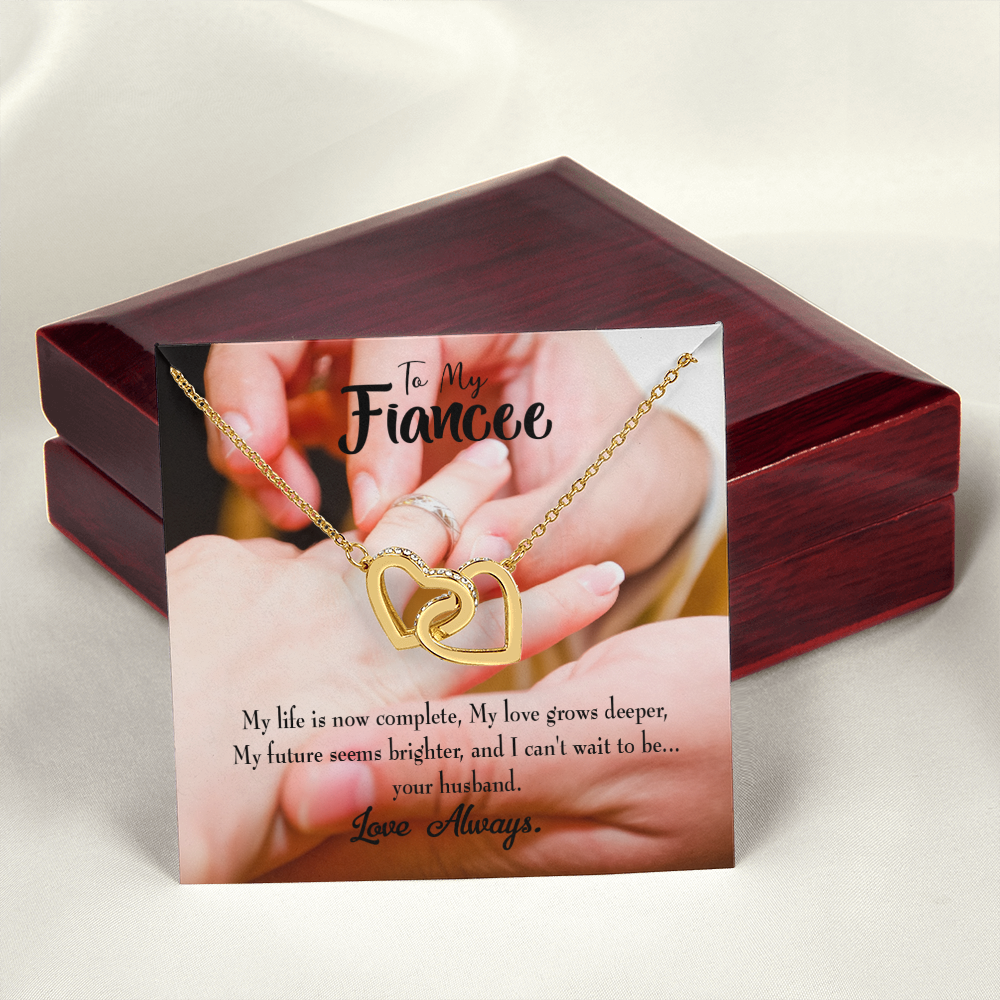 To My Fiancee Life is Now Complete Inseparable Necklace-Express Your Love Gifts