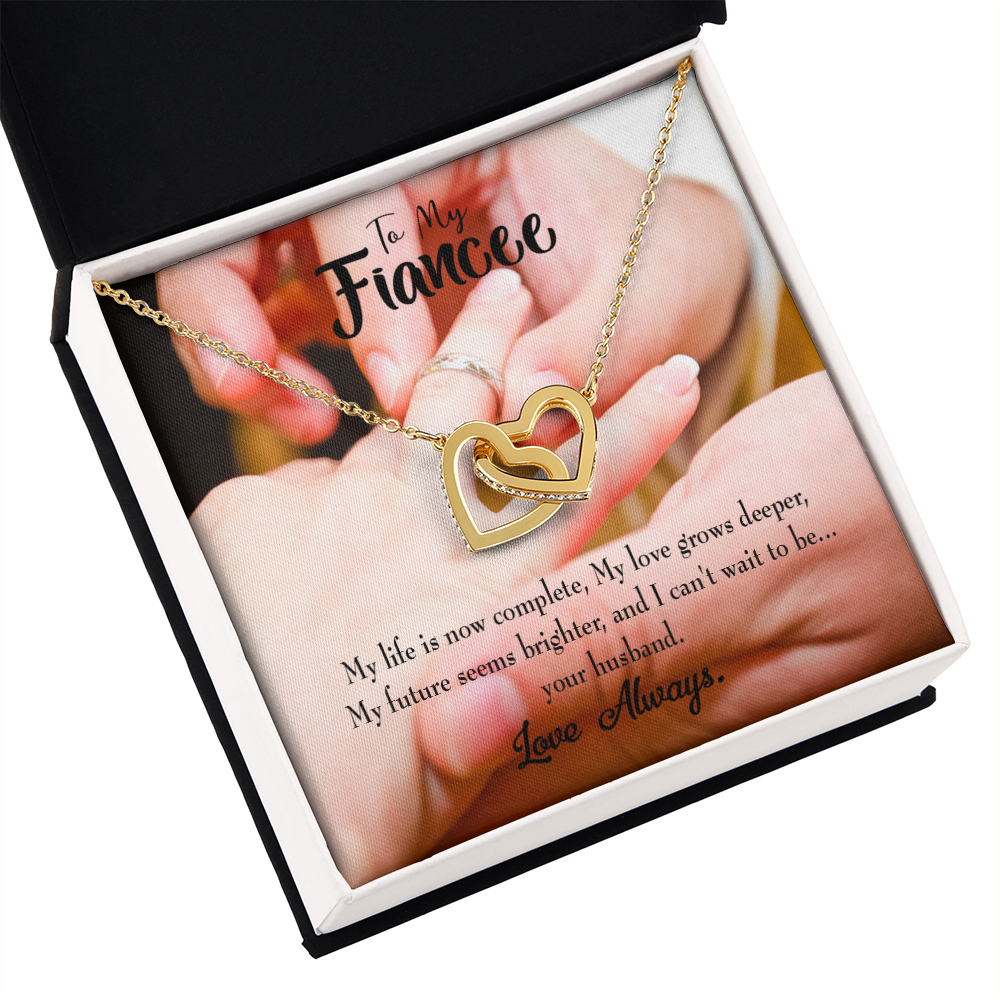 To My Fiancee Life is Now Complete Inseparable Necklace-Express Your Love Gifts