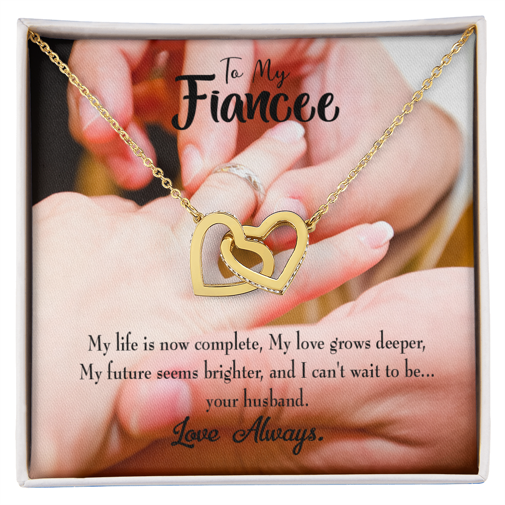 To My Fiancee Life is Now Complete Inseparable Necklace-Express Your Love Gifts