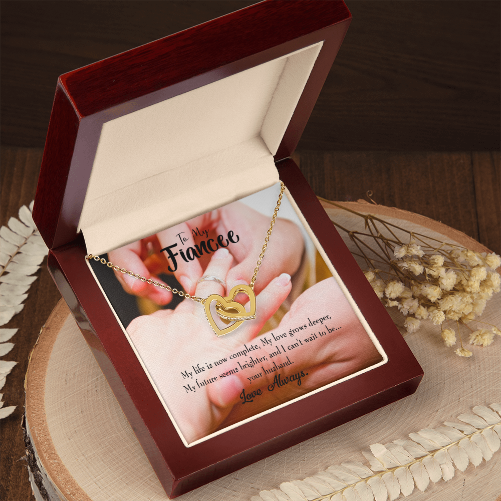 To My Fiancee Life is Now Complete Inseparable Necklace-Express Your Love Gifts
