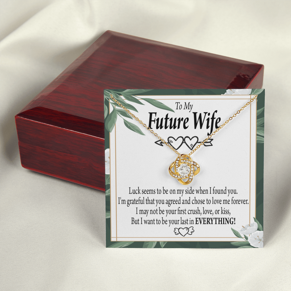 To My Fiancee My Last Infinity Knot Necklace Message Card-Express Your Love Gifts