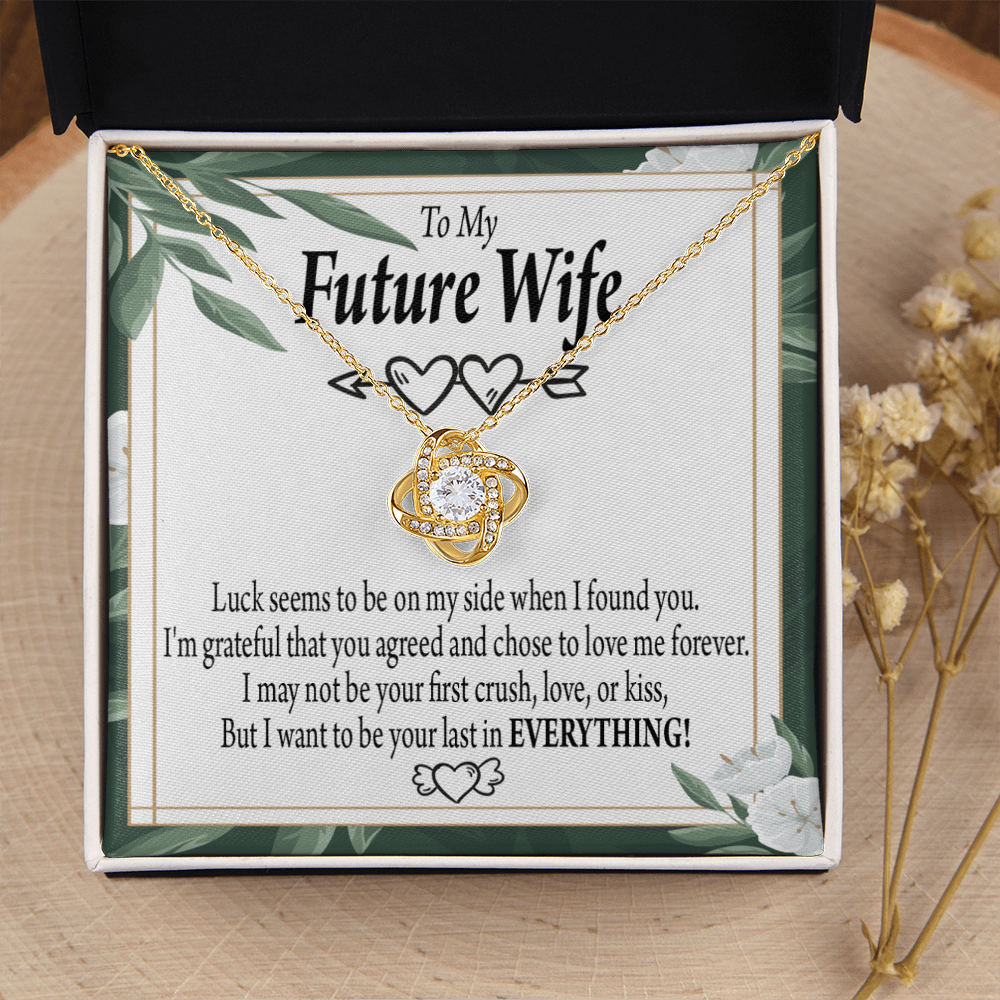 To My Fiancee My Last Infinity Knot Necklace Message Card-Express Your Love Gifts