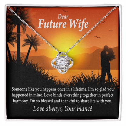 To My Fiancee Thankful Message Infinity Knot Necklace Message Card-Express Your Love Gifts