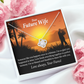 To My Fiancee Thankful Message Infinity Knot Necklace Message Card-Express Your Love Gifts