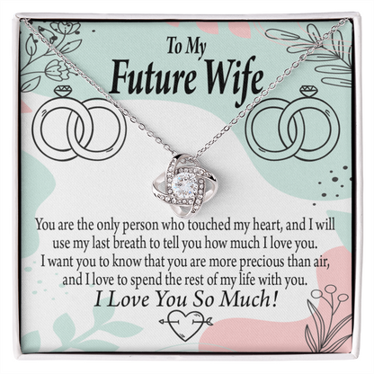 To My Fiancee Touch My Heart Infinity Knot Necklace Message Card-Express Your Love Gifts