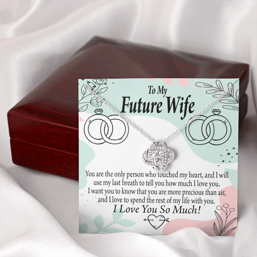 To My Fiancee Touch My Heart Infinity Knot Necklace Message Card-Express Your Love Gifts
