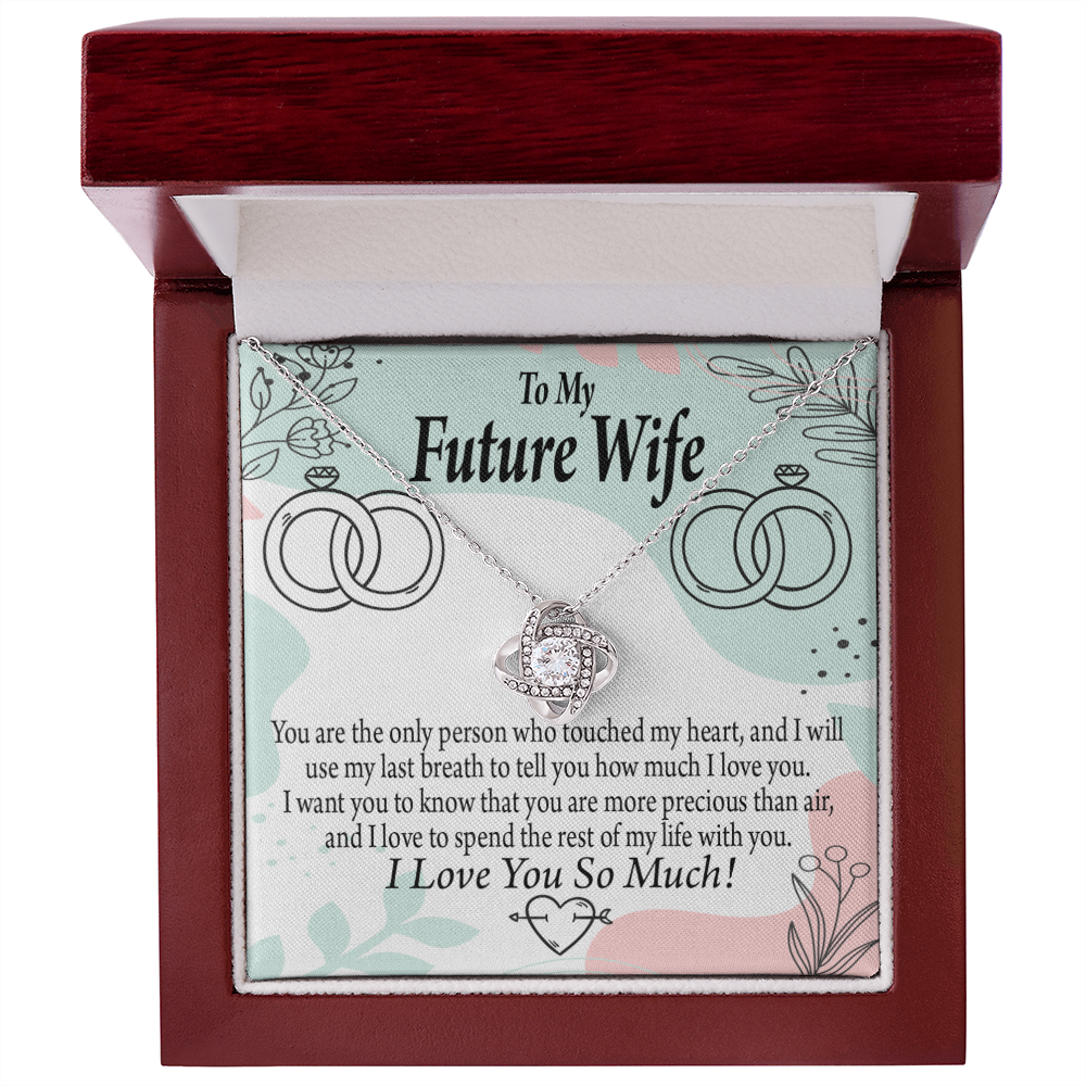 To My Fiancee Touch My Heart Infinity Knot Necklace Message Card-Express Your Love Gifts