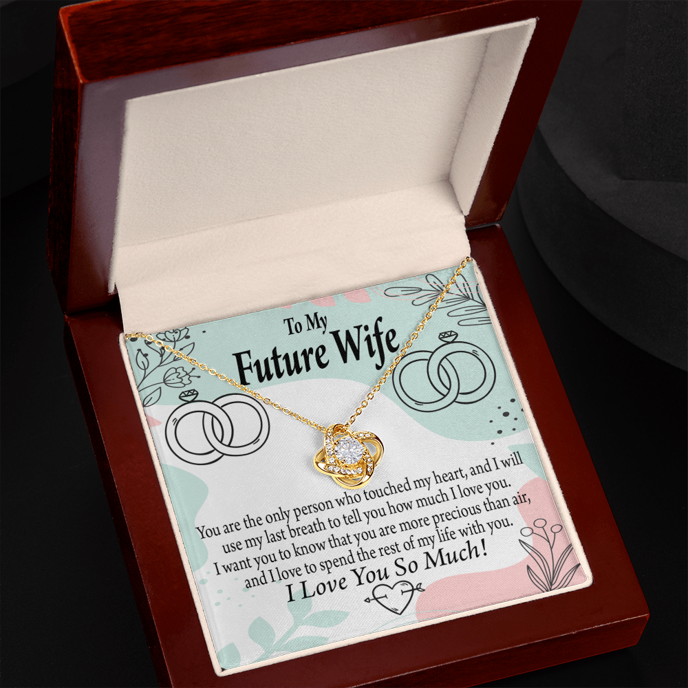 To My Fiancee Touch My Heart Infinity Knot Necklace Message Card-Express Your Love Gifts