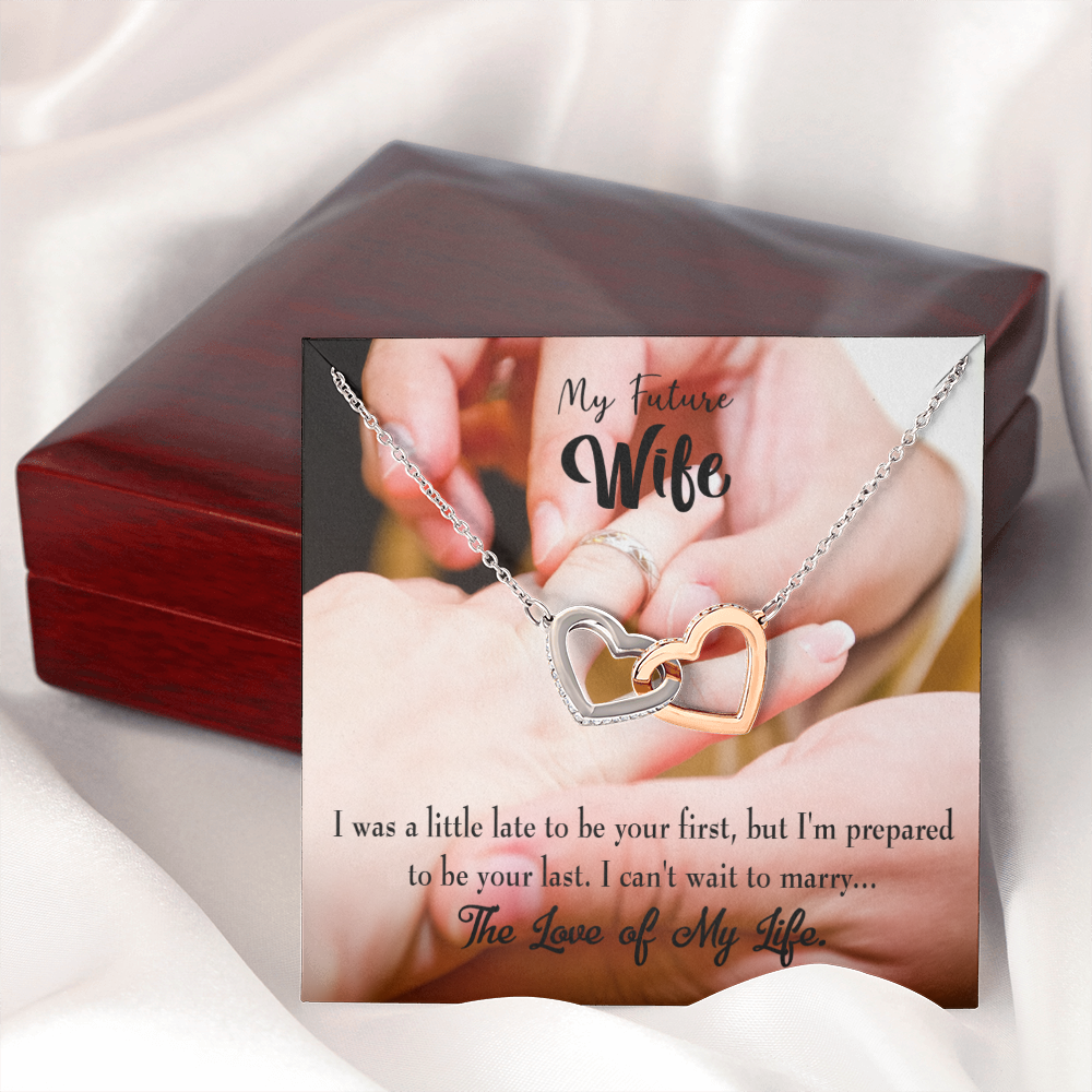 To My Fiancee Your Last Inseparable Necklace-Express Your Love Gifts