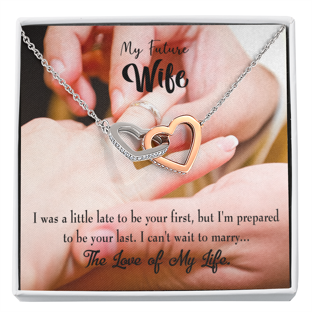 To My Fiancee Your Last Inseparable Necklace-Express Your Love Gifts