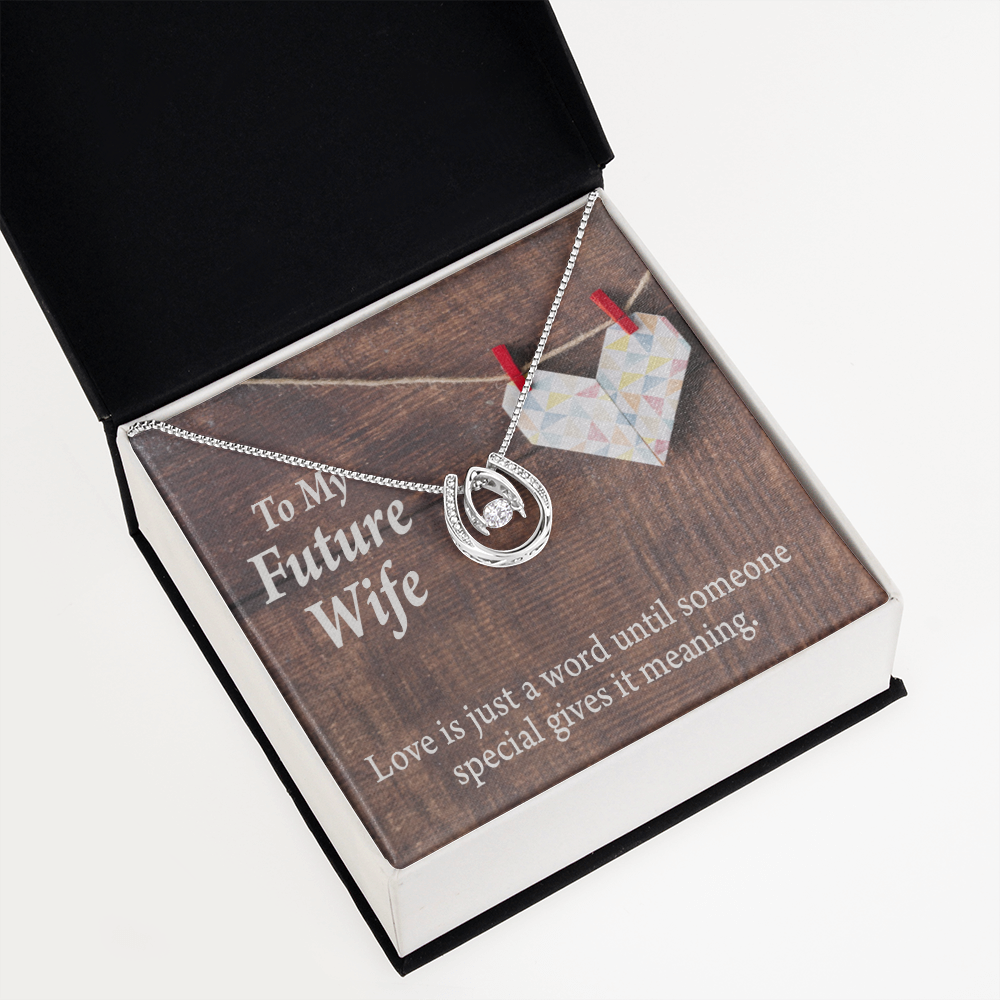 To My Future Wife Love Was Just A Word Lucky Horseshoe Necklace Message Card 14k w CZ Crystals-Express Your Love Gifts