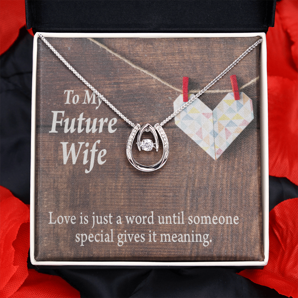 To My Future Wife Love Was Just A Word Lucky Horseshoe Necklace Message Card 14k w CZ Crystals-Express Your Love Gifts