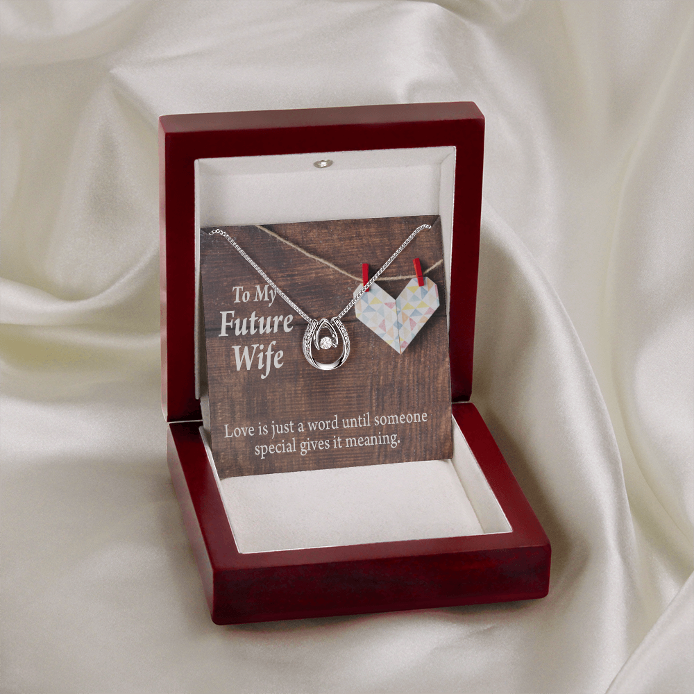 To My Future Wife Love Was Just A Word Lucky Horseshoe Necklace Message Card 14k w CZ Crystals-Express Your Love Gifts