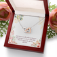 To My Girlfriend A Time Well Spent Inseparable Necklace-Express Your Love Gifts