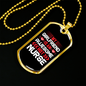 To My Girlfriend Awesome Hot Nurse Girlfriend Necklace Stainless Steel or 18k Gold Dog Tag 24" Chain-Express Your Love Gifts