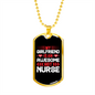 To My Girlfriend Awesome Hot Nurse Girlfriend Necklace Stainless Steel or 18k Gold Dog Tag 24" Chain-Express Your Love Gifts