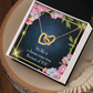 To My Girlfriend Because of YOU Inseparable Necklace-Express Your Love Gifts