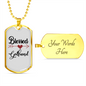To My Girlfriend Blessed Girlfriend Necklace Stainless Steel or 18k Gold Dog Tag 24" Chain-Express Your Love Gifts