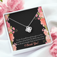 To My Girlfriend Cherish You Infinity Knot Necklace Message Card-Express Your Love Gifts