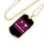 To My Girlfriend Crazy Redneck Girlfriend Pink Necklace Stainless Steel or 18k Gold Dog Tag 24" Chain-Express Your Love Gifts