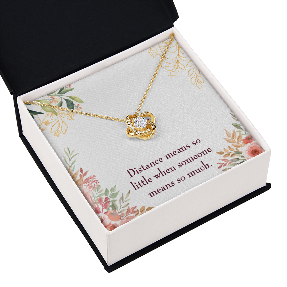 To My Girlfriend Distance Means so Little Infinity Knot Necklace Message Card-Express Your Love Gifts