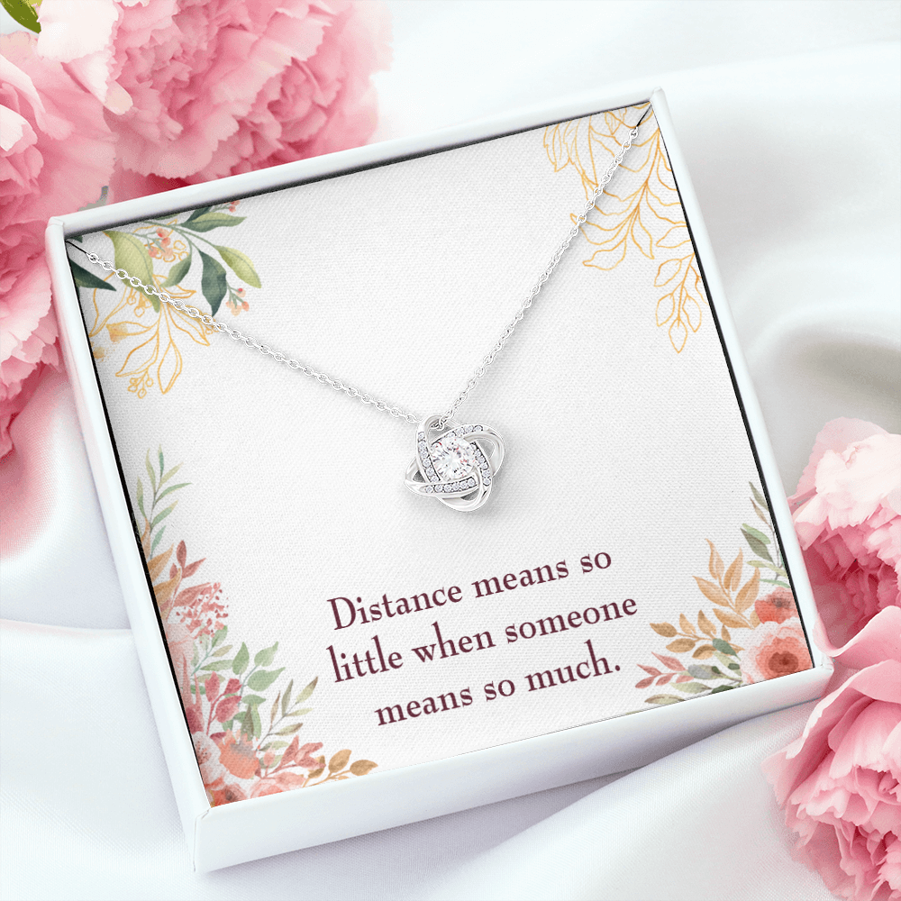 To My Girlfriend Distance Means so Little Infinity Knot Necklace Message Card-Express Your Love Gifts
