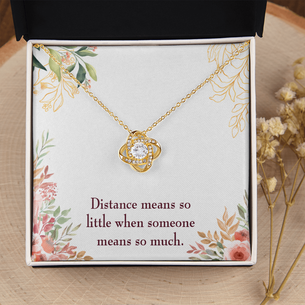 To My Girlfriend Distance Means so Little Infinity Knot Necklace Message Card-Express Your Love Gifts