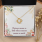 To My Girlfriend Distance Means so Little Infinity Knot Necklace Message Card-Express Your Love Gifts