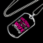 To My Girlfriend Girlfriend Fiancee Wife Mommy Pink Necklace Stainless Steel or 18k Gold Dog Tag 24" Chain-Express Your Love Gifts