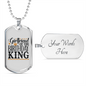 To My Girlfriend Girlfriend Of The Birthday King Necklace Stainless Steel or 18k Gold Dog Tag 24" Chain-Express Your Love Gifts