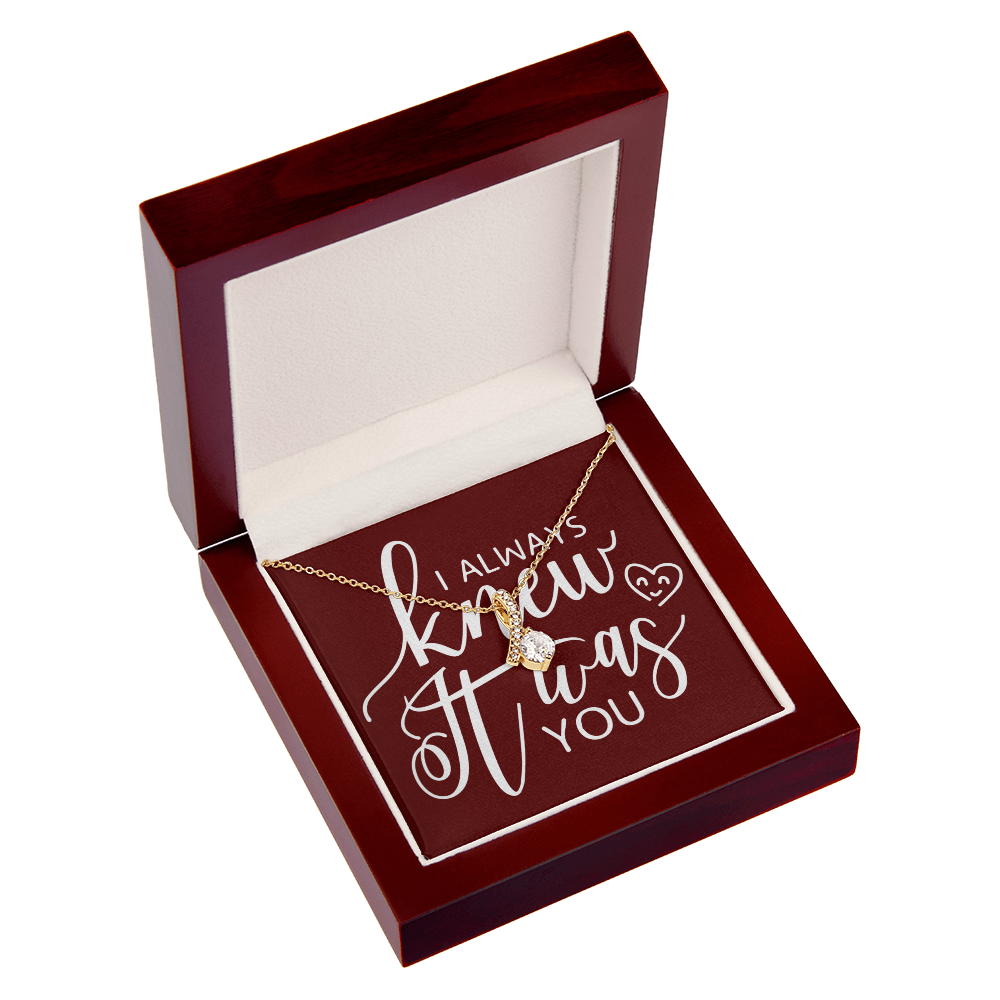 To My Girlfriend I Always Knew It Was You Alluring Ribbon Necklace Message Card-Express Your Love Gifts