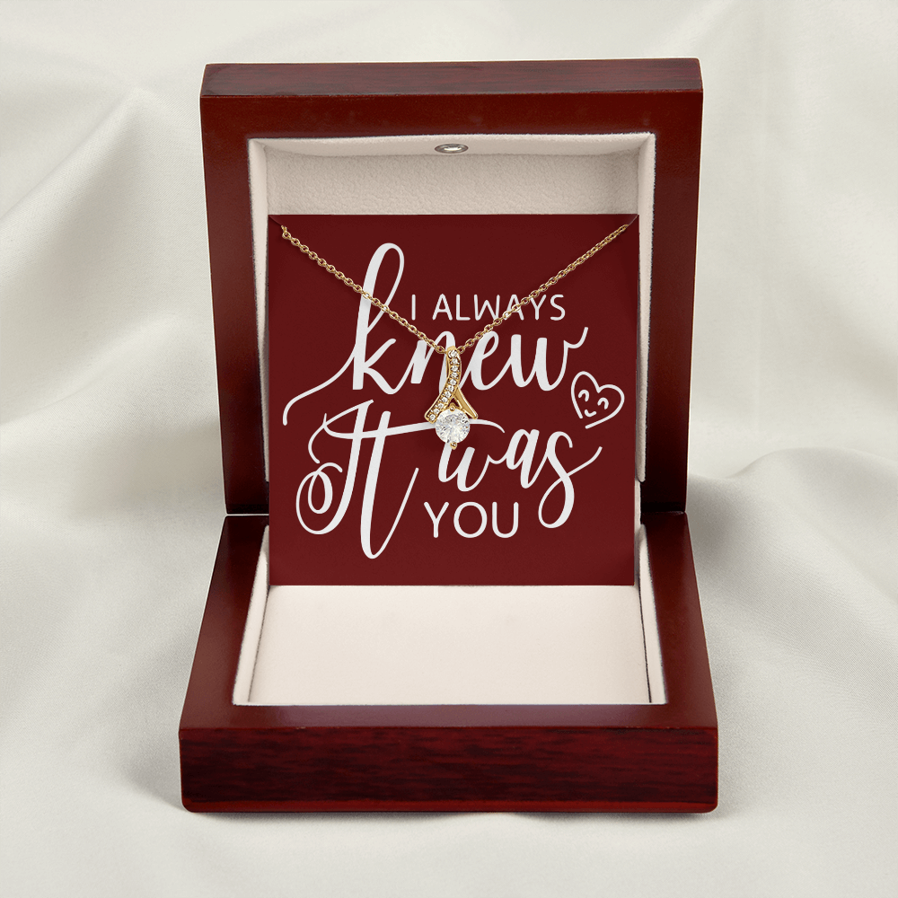 To My Girlfriend I Always Knew It Was You Alluring Ribbon Necklace Message Card-Express Your Love Gifts