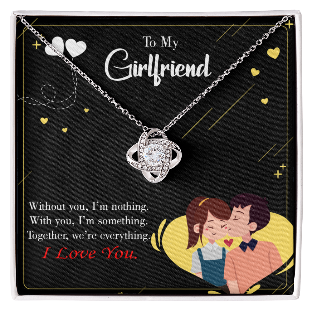 To My Girlfriend I Am Nothing Infinity Knot Necklace Message Card-Express Your Love Gifts