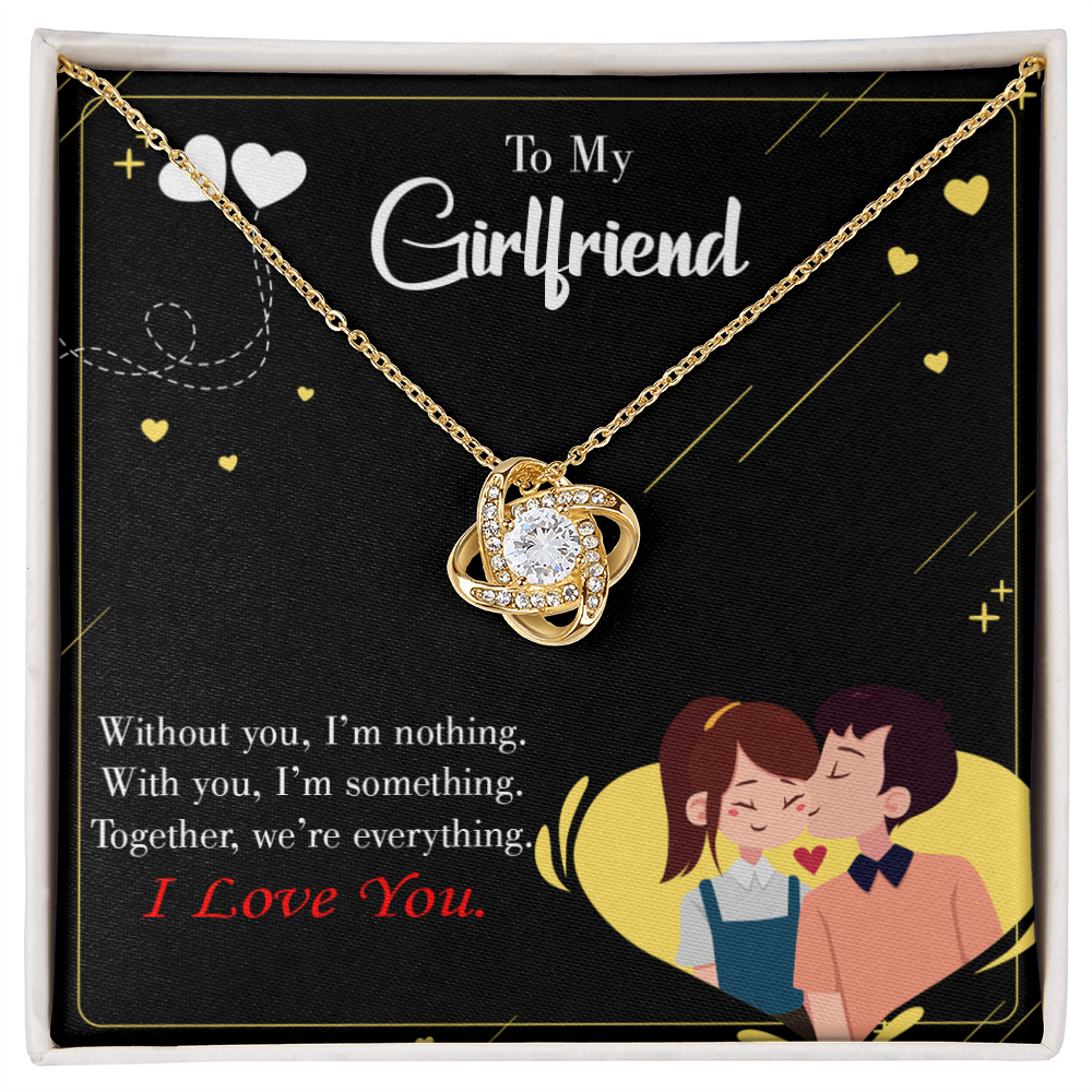 To My Girlfriend I Am Nothing Infinity Knot Necklace Message Card-Express Your Love Gifts