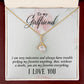 To My Girlfriend I Am Very Indecisive Alluring Ribbon Necklace Message Card-Express Your Love Gifts