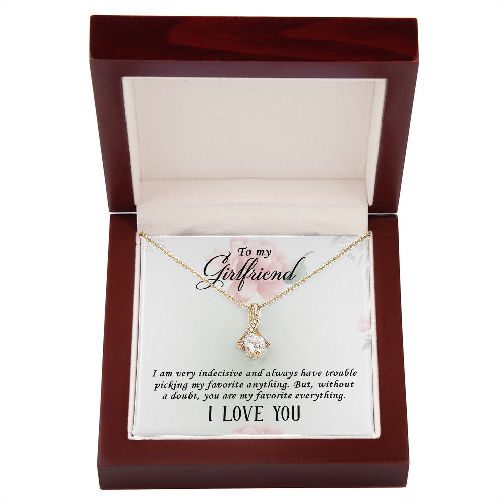 To My Girlfriend I Am Very Indecisive Alluring Ribbon Necklace Message Card-Express Your Love Gifts