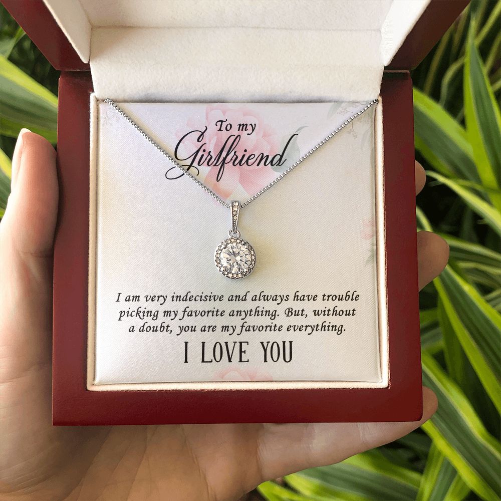 To My Girlfriend I Am Very Indecisive Eternal Hope Necklace Message Card-Express Your Love Gifts